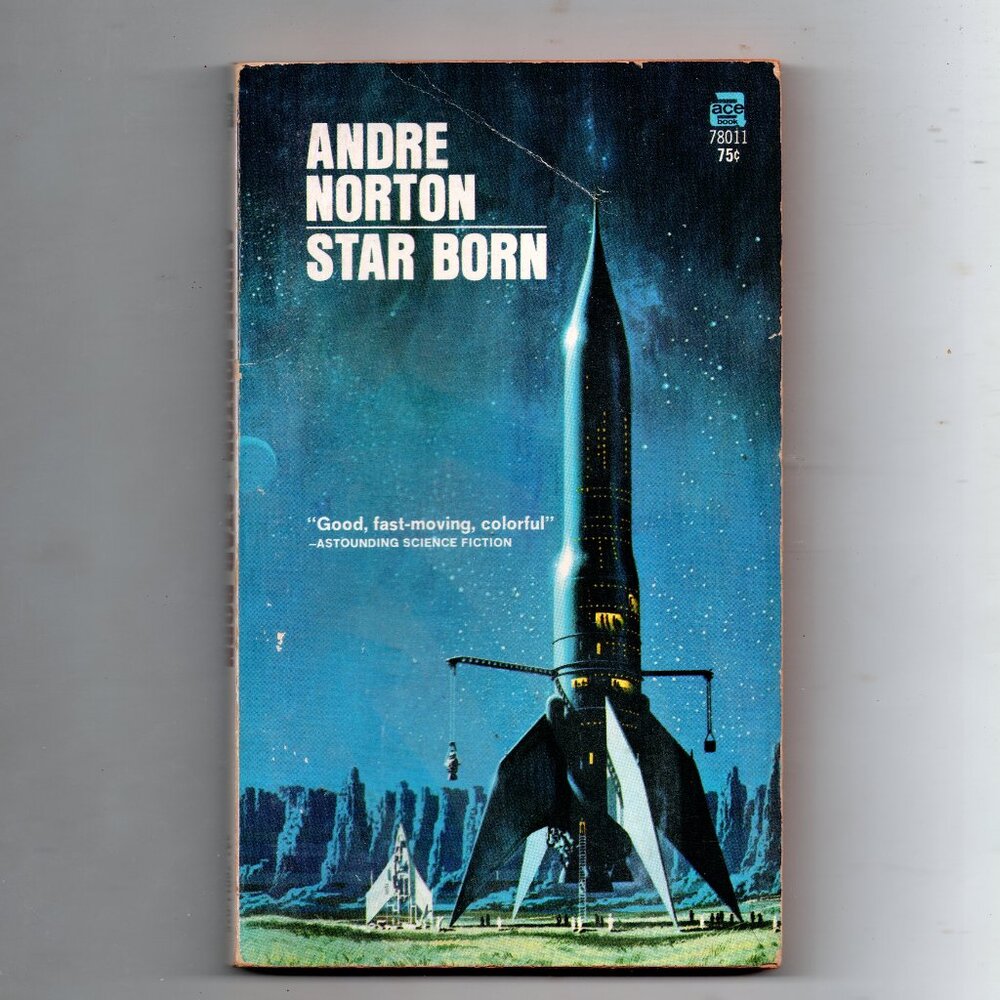 Golden Age Science Fiction Novel - Star Born